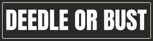 Deedle or Bust | Bubble-free stickers